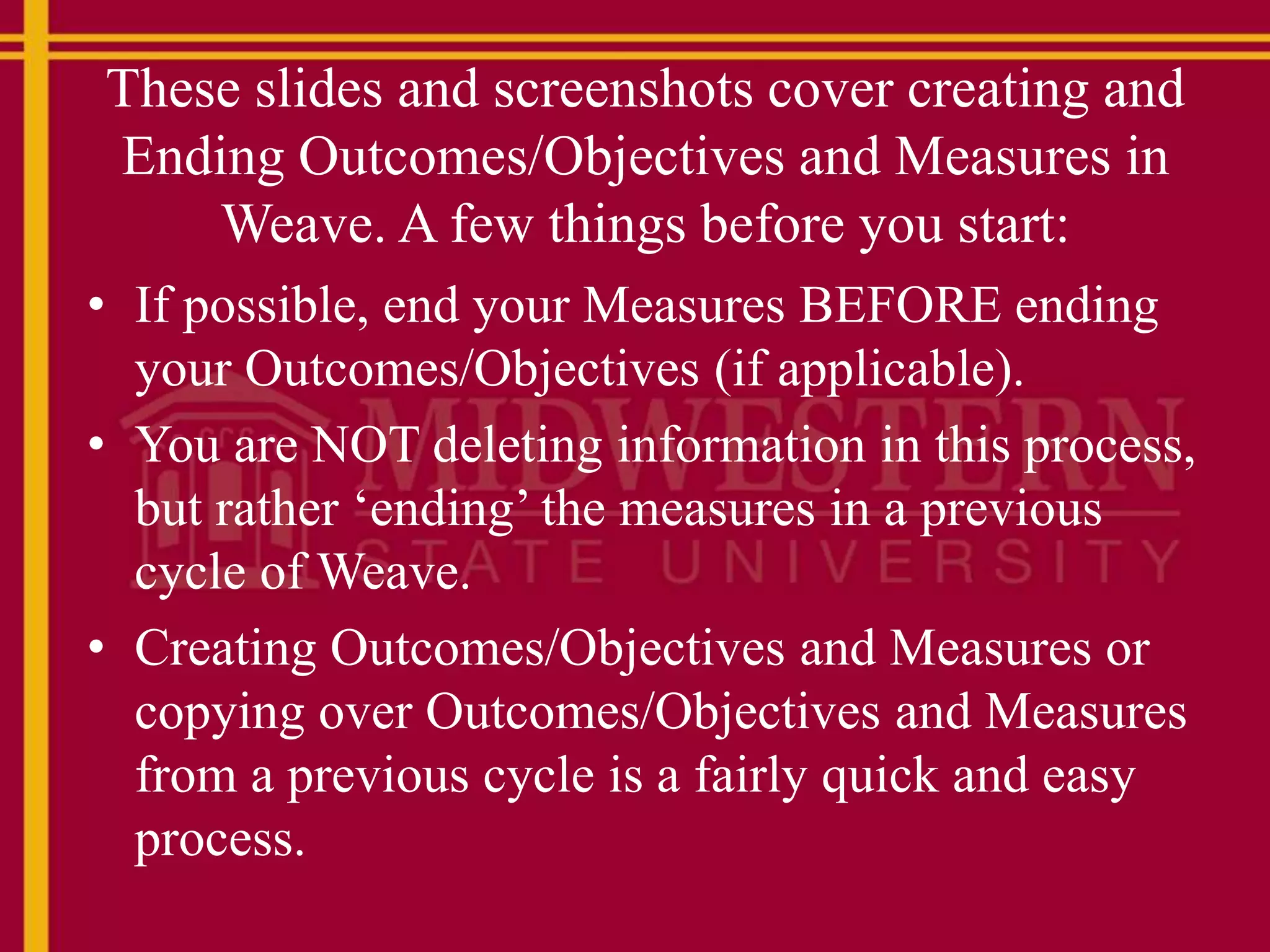 Creating and deleting objectives and measures in weave instructions.docx