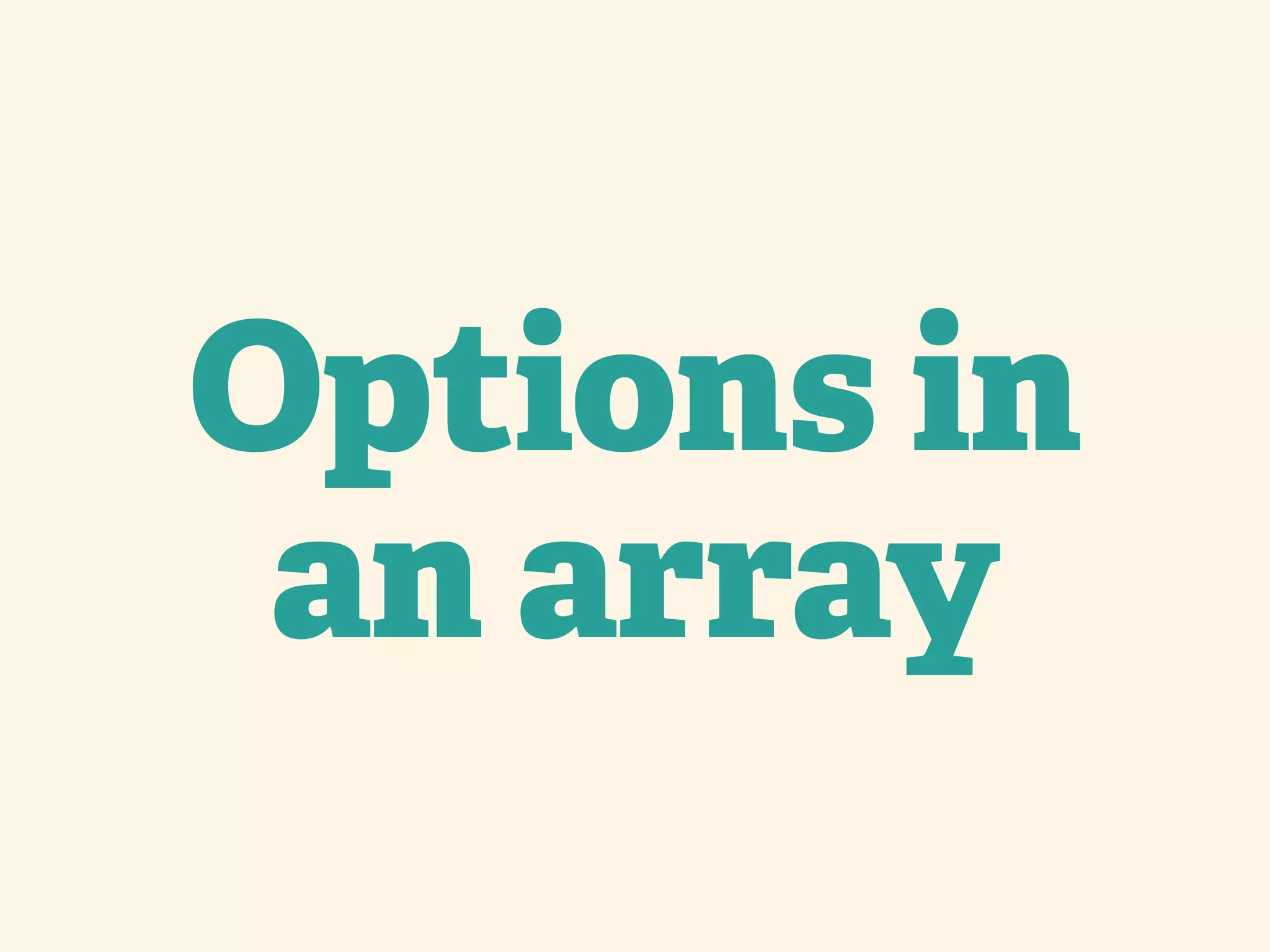Options in an array 