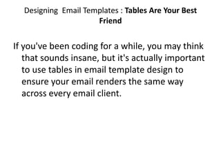 Table Email Example Creating an email marketing campaign | PPTX