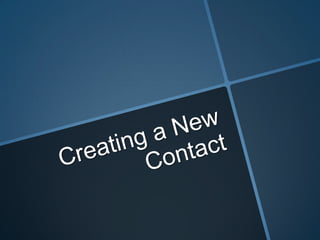 Creating a new contact