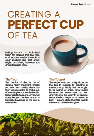 Creating A Perfect Cup Of Tea Creating A Perfect Cup Of Tea