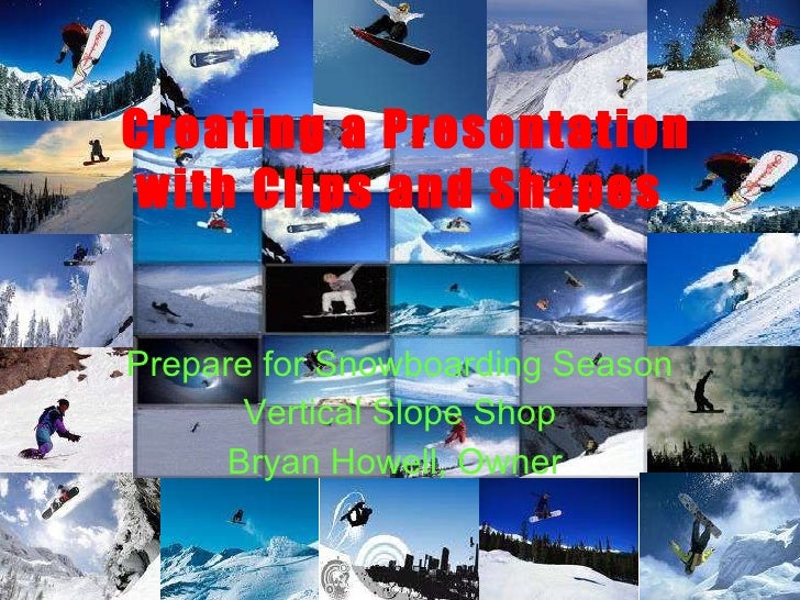 Creating a presentation with clips and shapes