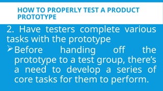 Creating and testing a product prototype.pptx