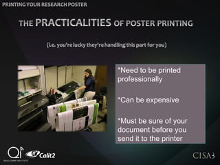 *Need to be printed
professionally
*Can be expensive
*Must be sure of your
document before you
send it to the printer
 