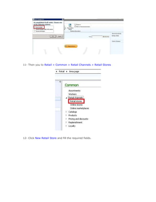 Creating a retail store in ax 2012 retail | DOCX