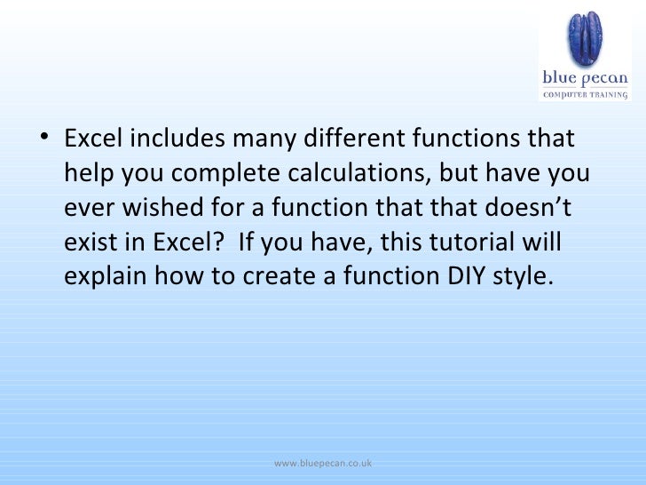 How to write a custom function in excel 2007