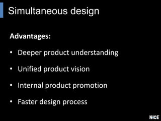 Business
needs
UX
Concept
Detailed
design
Visual
design
Release
planning
2st sprint
UX design
1st sprint
UX design
1st sprint
planning
Visual
design
2nd sprint
planning
 