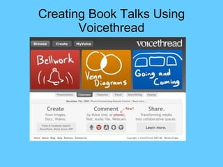 Creating Book Talks Using Voicethread 