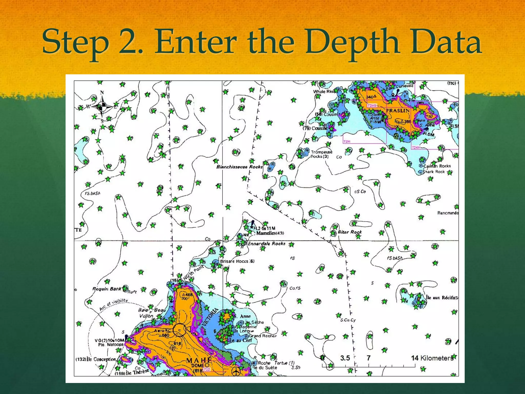 Step 2. Enter the Depth Data