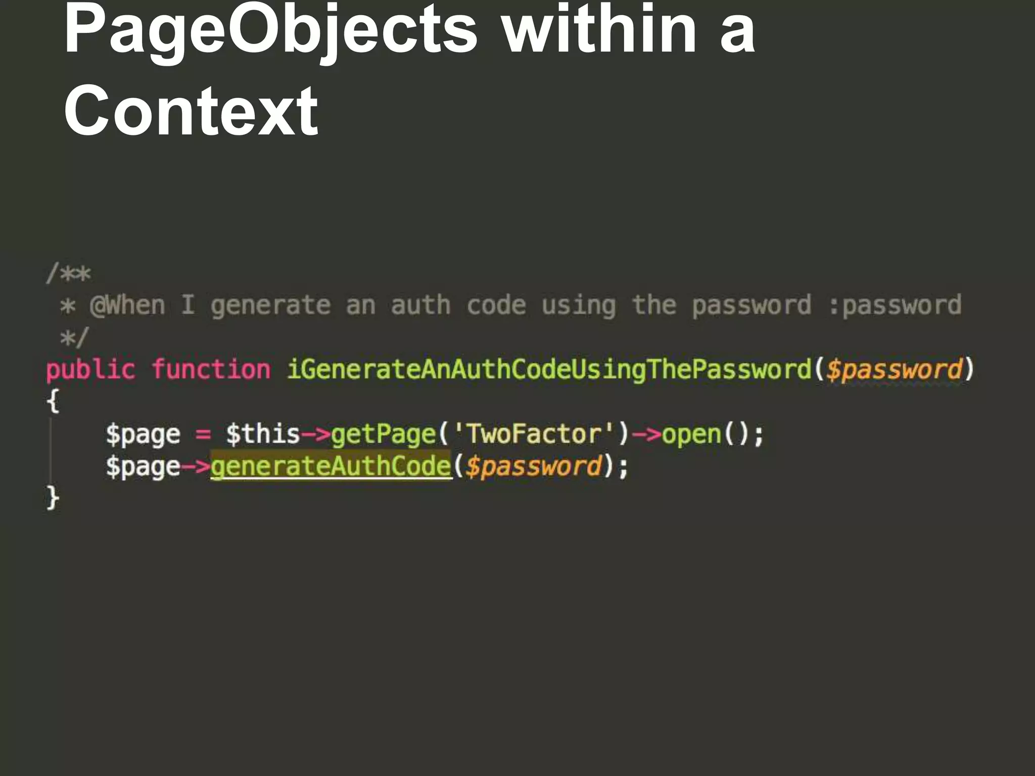 PageObjects within a
Context
 