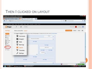 THEN I CLICKED ON LAYOUT
 