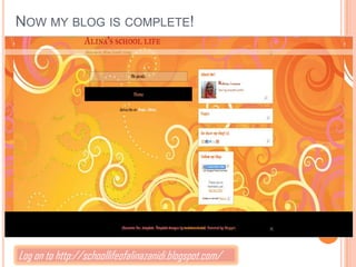 NOW MY BLOG IS COMPLETE!




Log on to http://schoollifeofalinazanidi.blogspot.com/
 