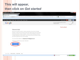 This will appear,
then click on Get started
 