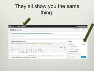 They all show you the same
thing.
