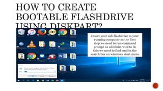 Creating bootable flashdrive.pptx