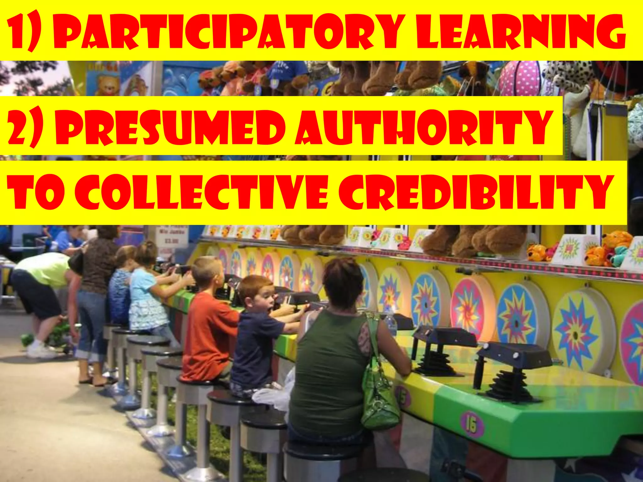 1) Participatory Learning

2) Presumed Authority
1. ToCollective Credibility
To participatory learning
2. From presumed authority to
   collective credibility
3.   To more horizontal structures
                                     177
 