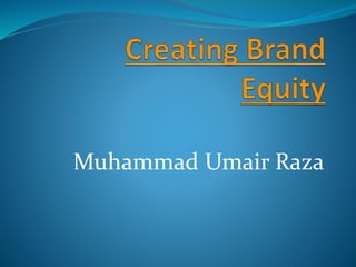 Muhammad Umair Raza
 