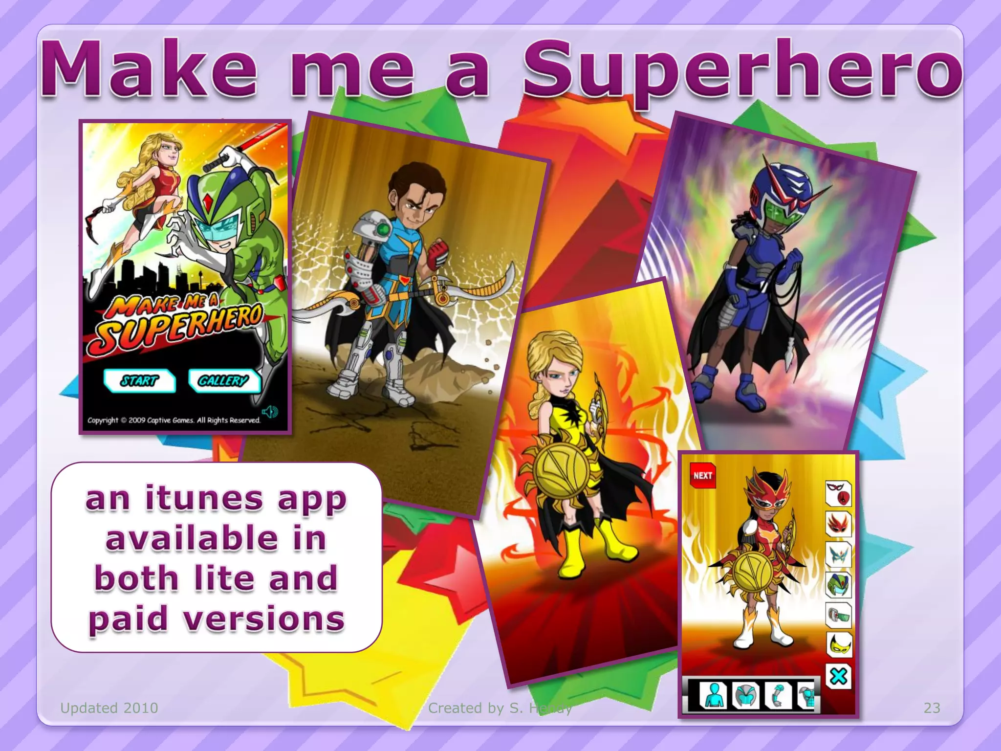 Updated 2010   Created by S. Hendy   23
 