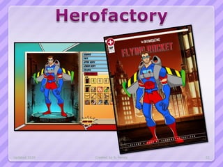 Updated 2010   Created by S. Hendy   22
 