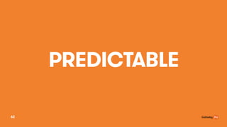 PREDICTABLE
62
 