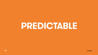 PREDICTABLE
86
 