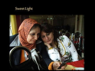 SweetLight
 