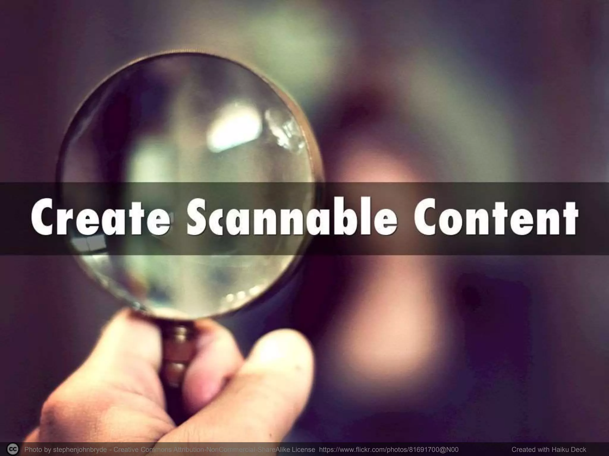 Photo by stephenjohnbryde - Creative Commons Attribution-NonCommercial-ShareAlike License https://www.flickr.com/photos/81691700@N00 Created with Haiku Deck
 