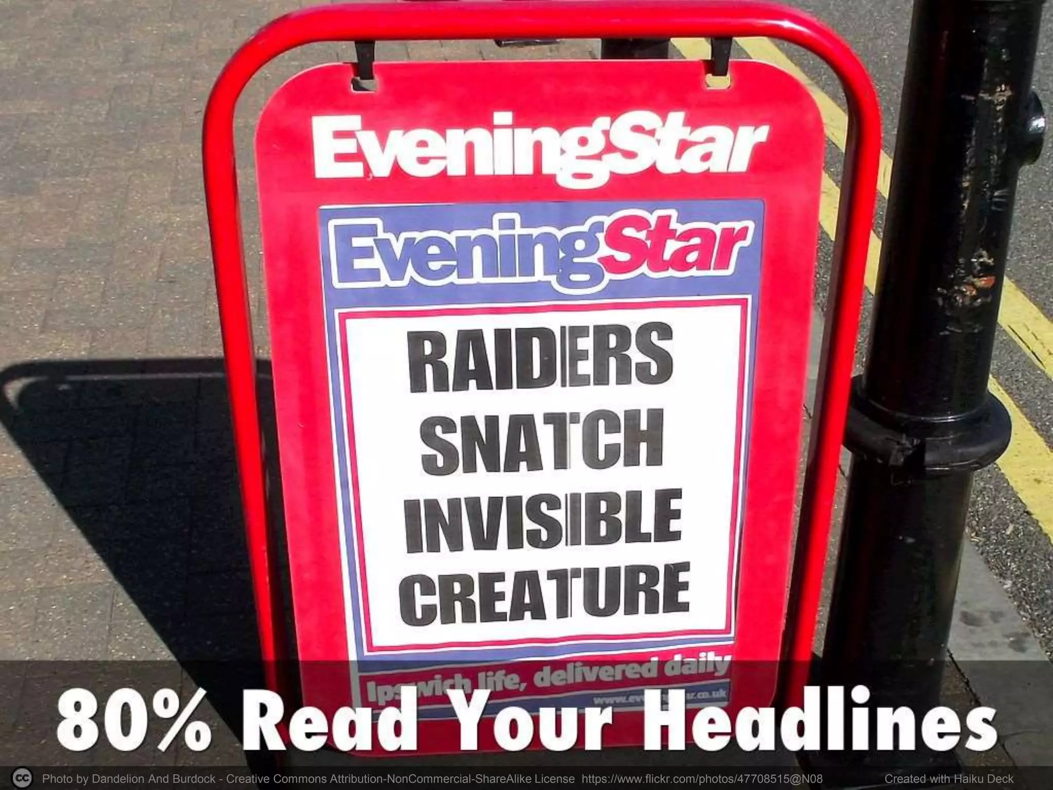 Photo by Dandelion And Burdock - Creative Commons Attribution-NonCommercial-ShareAlike License https://www.flickr.com/photos/47708515@N08 Created with Haiku Deck
 