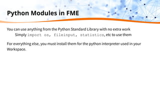 Python Fme Bag Creating Custom Solutions with FME and Python | PDF