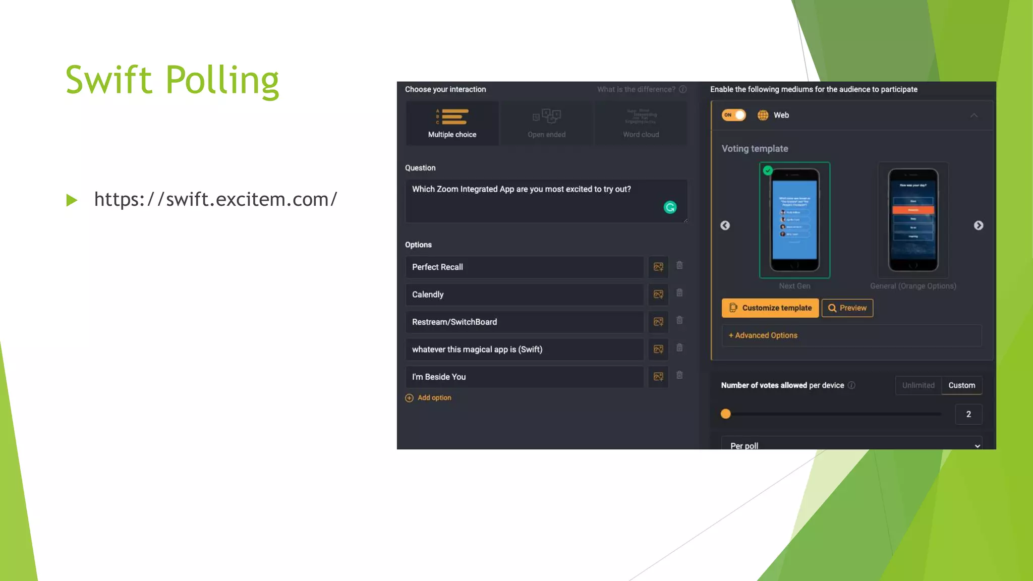 Swift Polling
 https://swift.excitem.com/
 