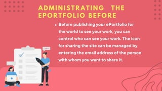 Publishing Eportfolio CREATING EPORTFOLIO _20231115_075858_0000.pptx