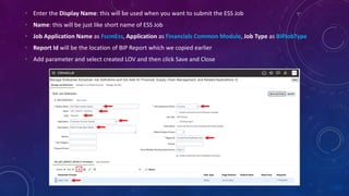 Creating ESS Jobs for Oracle Fusion BIP Reports | PDF
