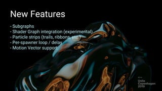 Creating explosive real-time visuals with the Visual Effect Graph ...