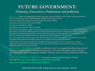 FUTURE INTERNET/WEB:
SuperGoogle and Web of Entities, or X.0 Web
• Basing on the WORLD.Schema, the Encyclopedic Intelligence Platform essentially enriches the schema simulations, Schema.Org 2.1, markup
schemas, a hierarchy of basic types and properties, for advanced search engines of Bing, Google, Yahoo! and Yandex. For “the type hierarchy
presented on this site is not intended to be a 'global ontology' of the world. It only covers the types of entities for which we (Microsoft, Yahoo!
and Google), think we can provide some special treatment for, through our search engine, in the near future.”
• The Encyclopedic Intelligence Platform underpins both the Web 2.0 collaborative tagging, social classification, social indexing, social tagging,
or folksonomy, and the semantic web standard vocabularies and web ontologies for data integration, knowledge organization and reasoning as
RDF and RDF Schemas, Simple Knowledge Organization System (SKOS), Web Ontology Language (OWL), and the
Rule Interchange Format (RIF).
• It makes a core for the Linked Open Data (LOD) seeking to connect distributed data across the cybernet, with the LOD cloud aiming to enable
people to build “mash-ups” by combining data from multiple sources.
• The X.0 Web, the Web of Everything, is characterized by the hierarchical structure anchored in the real world environment via the global
ontology groundwork for the semantic web stack, as below:
• <Global Intelligent Cyberspace, Total Web> :: = <Ontological Framework, WDF, or RMF> <Semiotics> <the World Wide Web, or the
Syntactic Web>
• <Ontological Framework> :: = <Unified Framework Ontology, Ontopaedia> <Upper Level Ontologies> <Domain Ontologies>
• <Semiotics> :: = <Pragmatics> <Semantics> <Syntax>
• <Pragmatics> :: = <Users> <Web Agents> <Intentions> <Actions> <Communication> <Proof> <Trust> <Truth>
• <Semantics> :: = <Signs, Data Type, Natural Language Expressions> < Constructs> <Meanings>
• <Syntax> :: = <Logical Framework> <Rules> <OWL Ontology> <RDF Schema> <RDF M&S>< RDF> <XML/SGML> <Namespaces>
• <the Web> ::= <Resources, Representation, Identification, URI, Unicode> <Interaction, Software Agents, Hypertext links, Protocols, HTTP>
<Formats, HTML, XHTML>
• The Encyclopedic Intelligence Platform, to be implemented as a SUPERGOOGLE, with its conceptual core of Global Knowledge Graph,
comprises Google’s Knowledge Graph of interconnected entities and their attributes, using the entity-relationship database model.
• Thus SuperGoogle makes a paradigm shift from the word-matching query to search by things themselves, where the AI-like intelligence
consists in understanding the relationships among things.
• REFERENCEREFERENCE::
• Reality, Universal Ontology and Knowledge Systems, IGI Global, 2008Reality, Universal Ontology and Knowledge Systems, IGI Global, 2008
• Azamat Sh. Abdoullaev, Wise World Wide Web and Technological Singularity; EIS ; EU, Russia, 2016; ISBN 978-9963-2202-4-3;
http://www.lulu.com/spotlight/shamash
• SMART World: http://www.worldxxi.comSMART World: http://www.worldxxi.com//
• https://https://www.slideshare.net/ashabook/encyclopedic-intelligence-deepwww.slideshare.net/ashabook/encyclopedic-intelligence-deep
•
CREATING THE FUTURE All Rights Reserved Azamat Abdoullaev 2013-2017
 