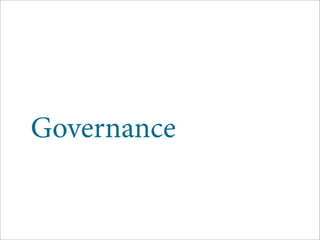 Governance
 
