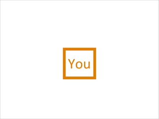 You
 