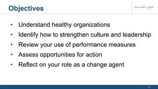 Creating healthy organisations | PPTX