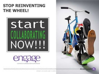 STEP 5: MONITOR, CELEBRATE AND
PERSIST
• Monitor and measure the success of the community
- Define and measure relevant and appropriate KPIs
- Adjust/intervene when necessary

• Recognize and celebrate
- Focus on people and culture, not on content
- Recognize key community members or contributions
- Extend community recognition to organization recognition
- Celebrate successes made possible by the CoI or the collaboration platform

• Don’t give up
- Recognize it will take time and resources, and that communities
  are not established ‘overnight’
- Make sure the key stakeholders understanding social media and
  get their hands dirty
- Advocates play a key role in promoting and growing the community


                                    COPYRIGHT © 2011 ALCATEL-LUCENT. ALL RIGHTS RESERVED.
 