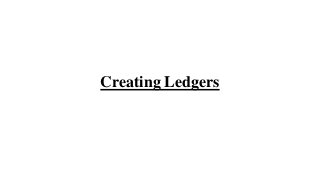 Creating Ledgers
 