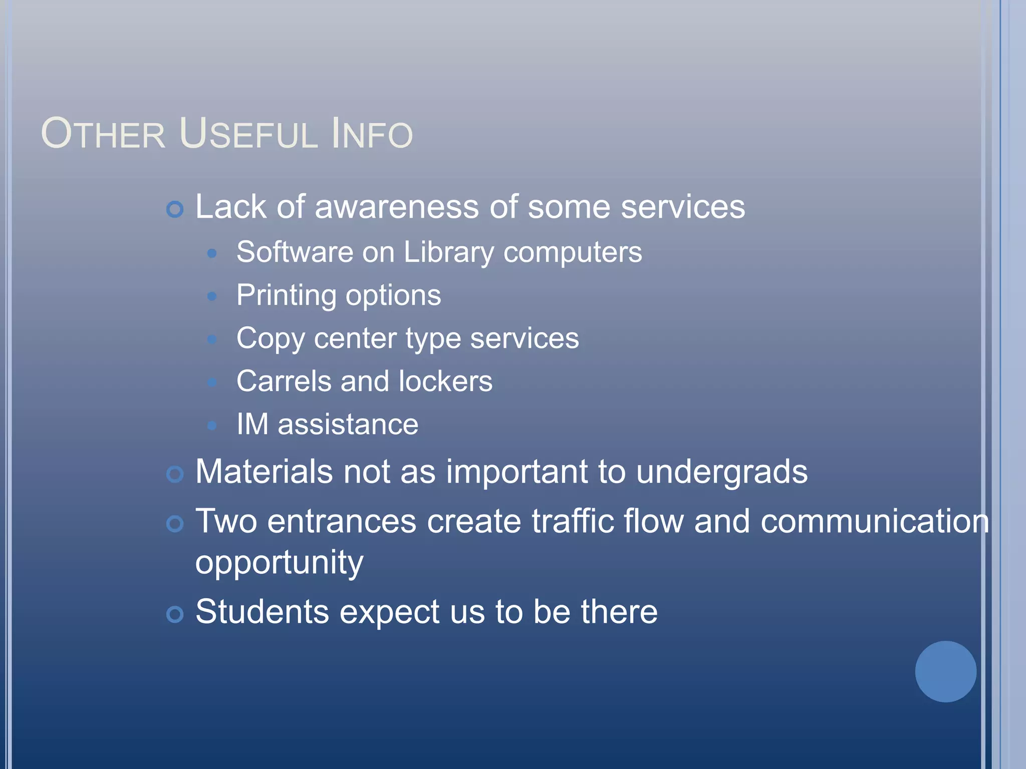 Assessment Methods - QuestionnaireDisadvantagesLiteracy and/or language issuesClarification or explanation issues (lack of detail)Responses limited to context of questionPerfunctory answersCan be consider impersonal or coldAdvantagesMost cost effective for quantity of feedbackAnonymous Can be comparedCan be statistically analyzedLess time consumingCan be done simultaneously and in multiple locations
