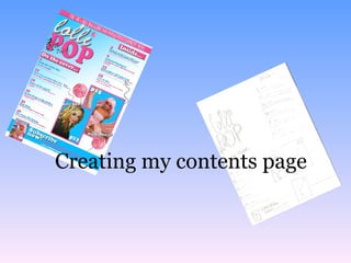 Creating my contents page
 
