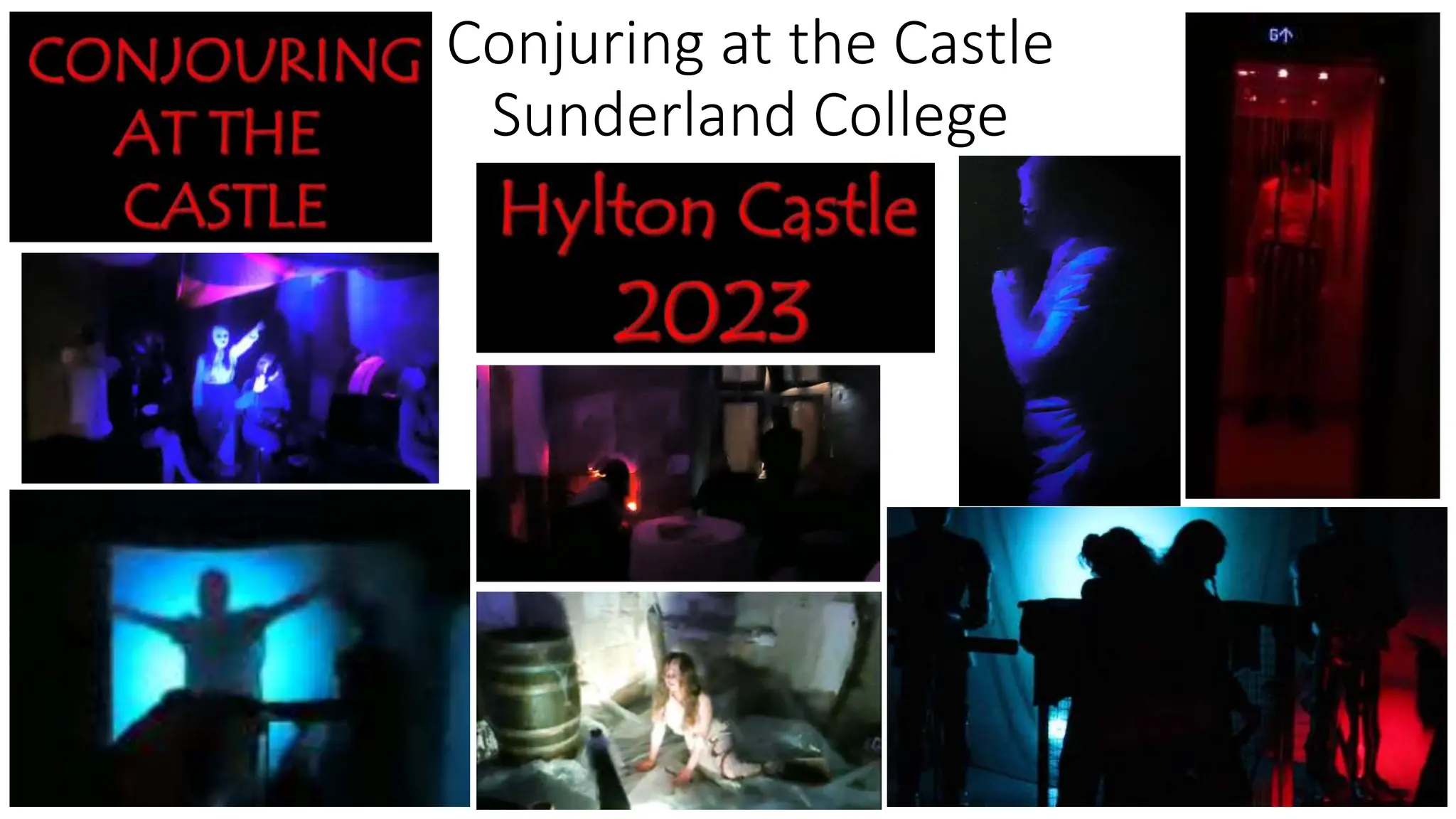 Conjuring at the Castle
Sunderland College
 