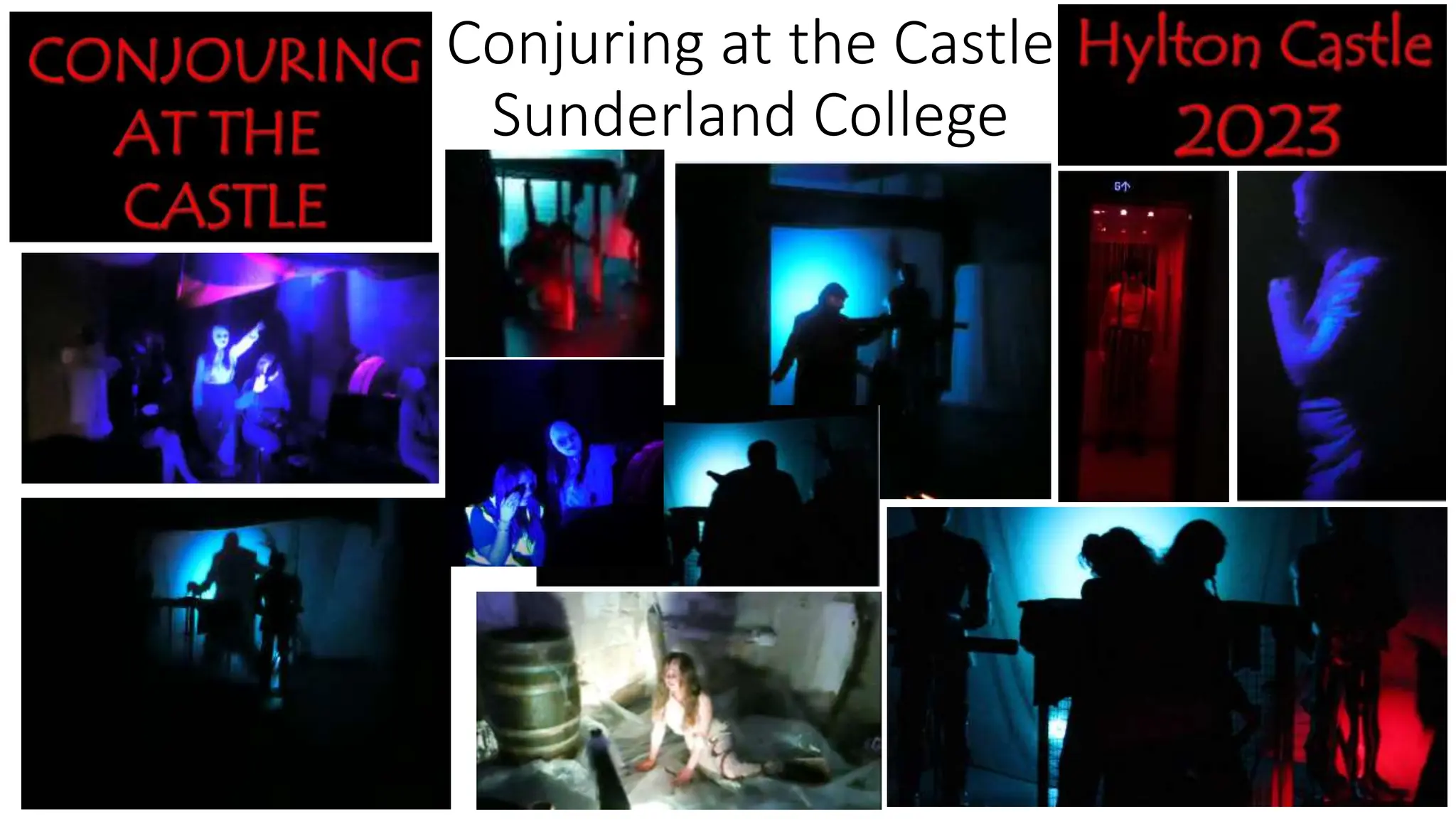 Conjuring at the Castle
Sunderland College
 