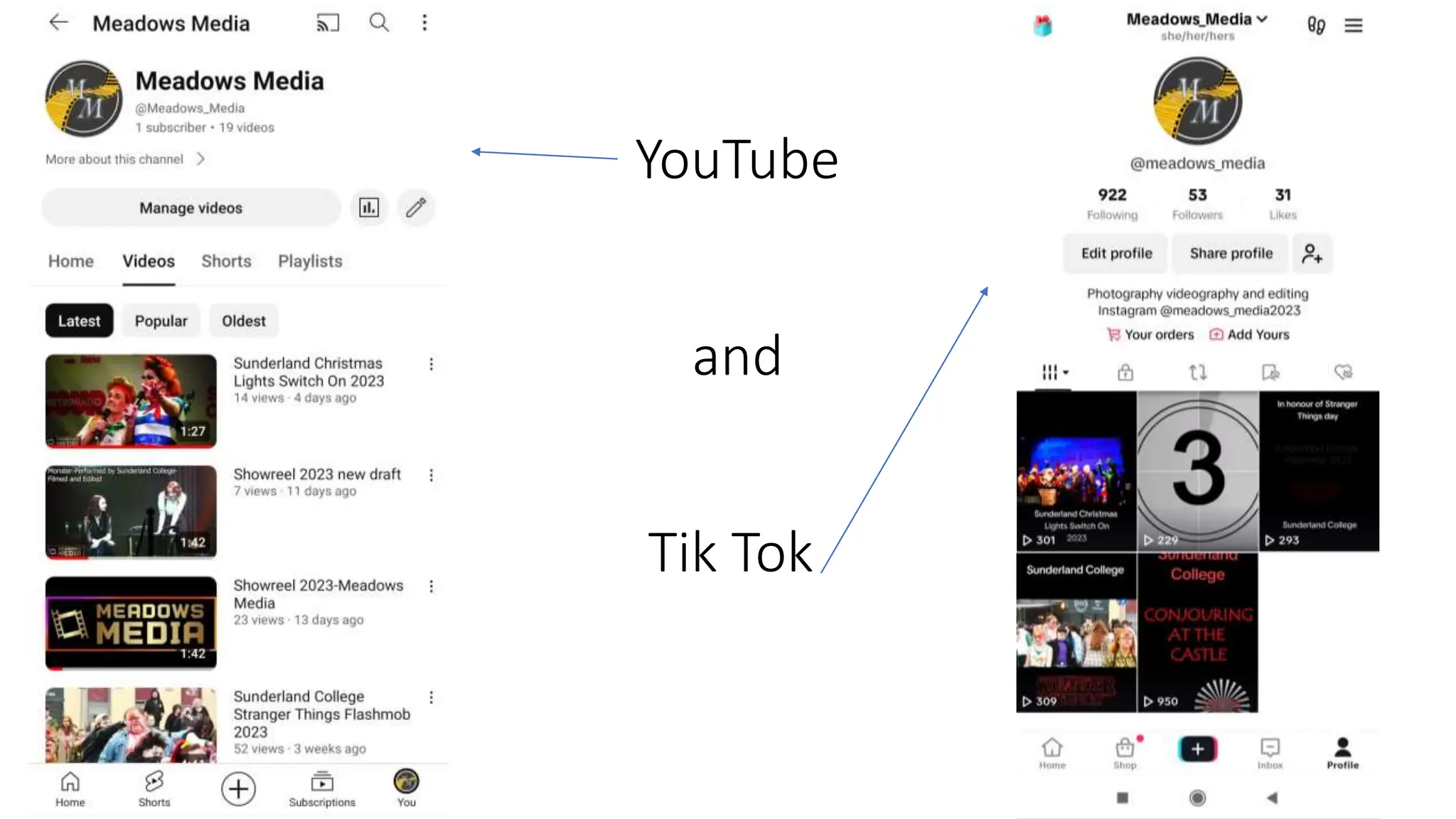 YouTube
and
Tik Tok
 