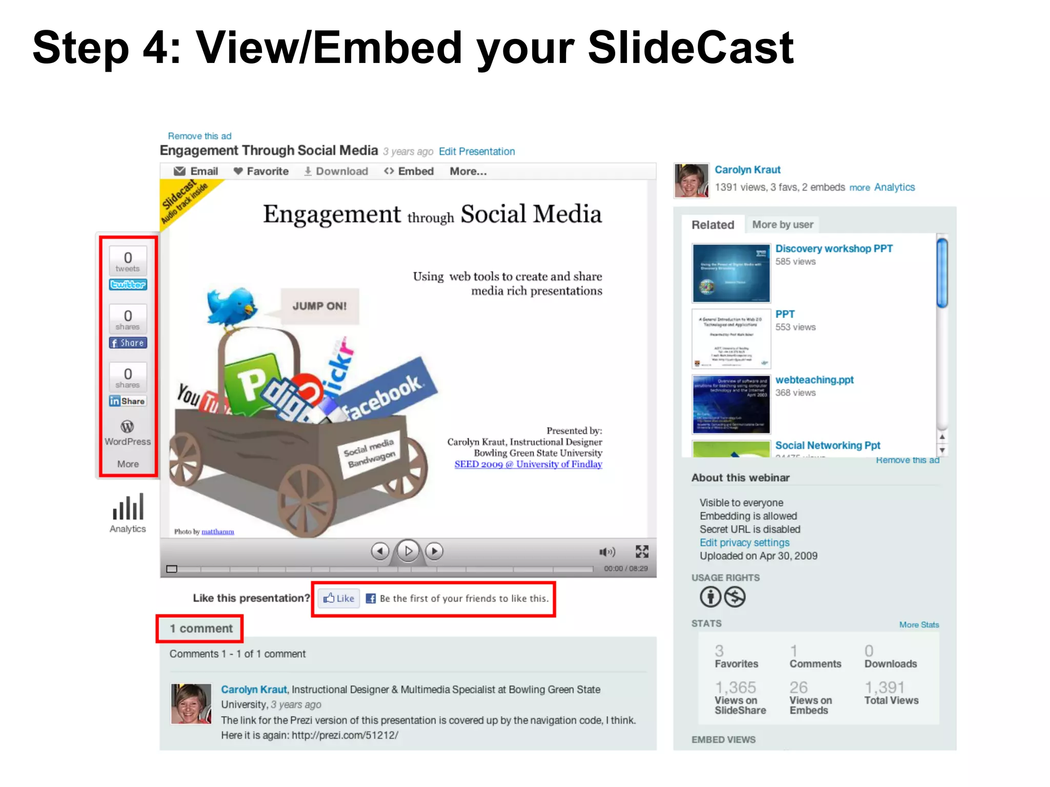 Step 4: View/Embed your SlideCast
 