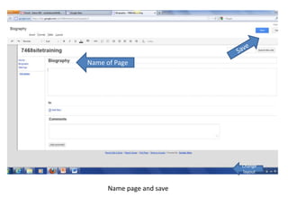 Name of Page




                           Change
                           layout


      Name page and save
 