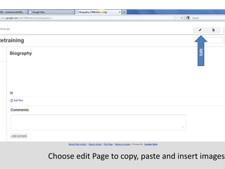 Edit
Choose edit Page to copy, paste and insert images
 