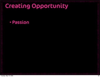 Desinging Your Future: Creating Opportunity