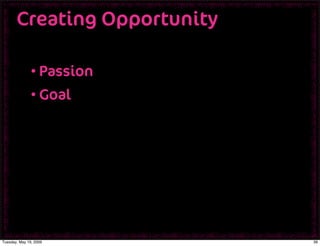 Desinging Your Future: Creating Opportunity