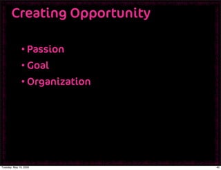 Desinging Your Future: Creating Opportunity